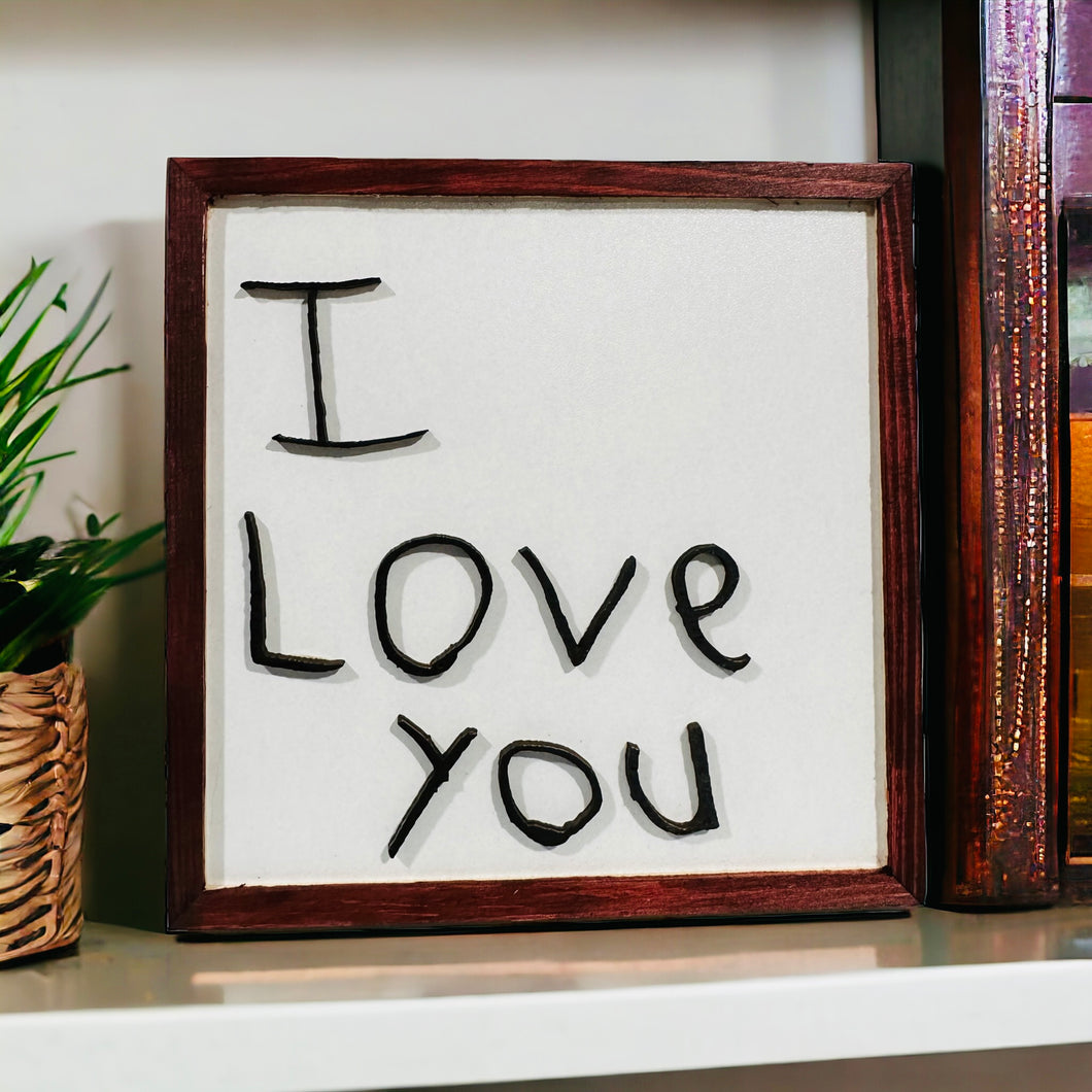 handwritten I love you sign- wood