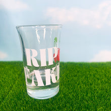 Load image into Gallery viewer, RIP Fake Shot Glass
